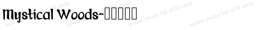 Mystical Woods字体转换